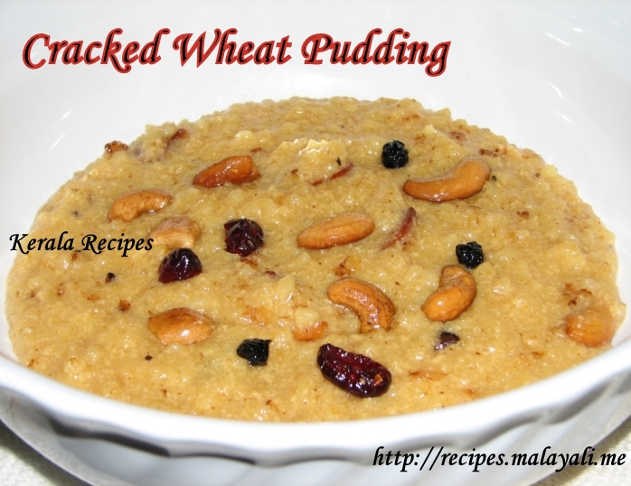 Broken/Cracked Wheat Payasam (Godhambu Rava Payasam) Kerala Recipes