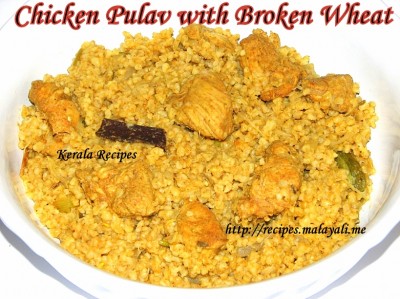 Chicken Pulav with Broken Wheat (Dalia)