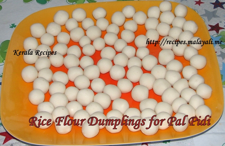Rice Flour Dumplings for Paal Pidi