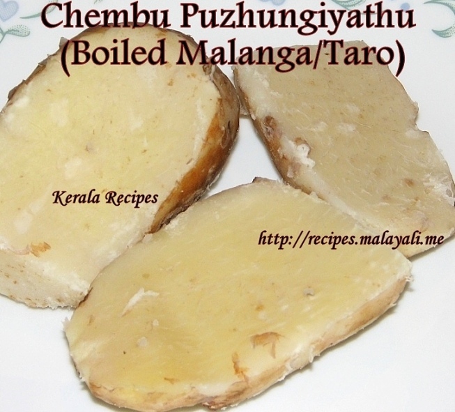 Boiled Malanga/Taro (Chembu Puzhungiyathu)