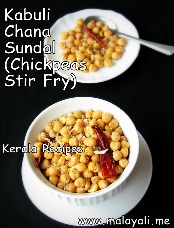 Chickpeas Stir Fry (Kabuli Chana Sundal)