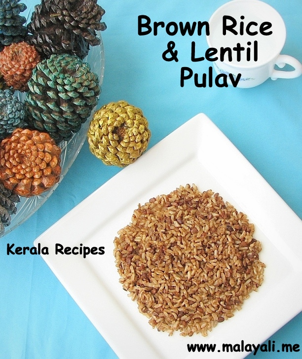 Brown Rice Lentil Pulav
