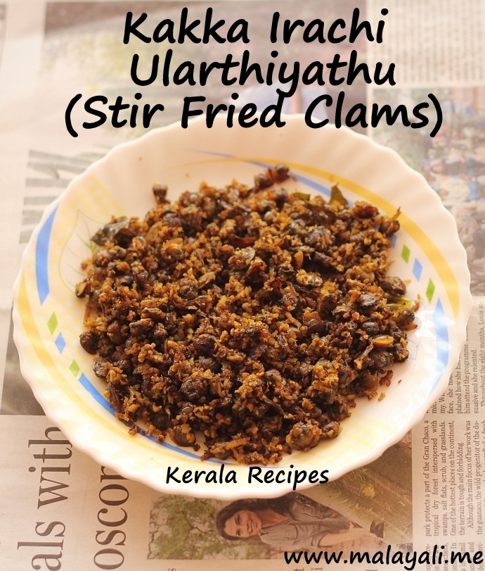 Kakka Irachi Ularthiyathu (Stir Fried Clams)